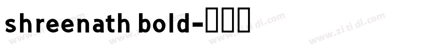 shreenath bold字体转换